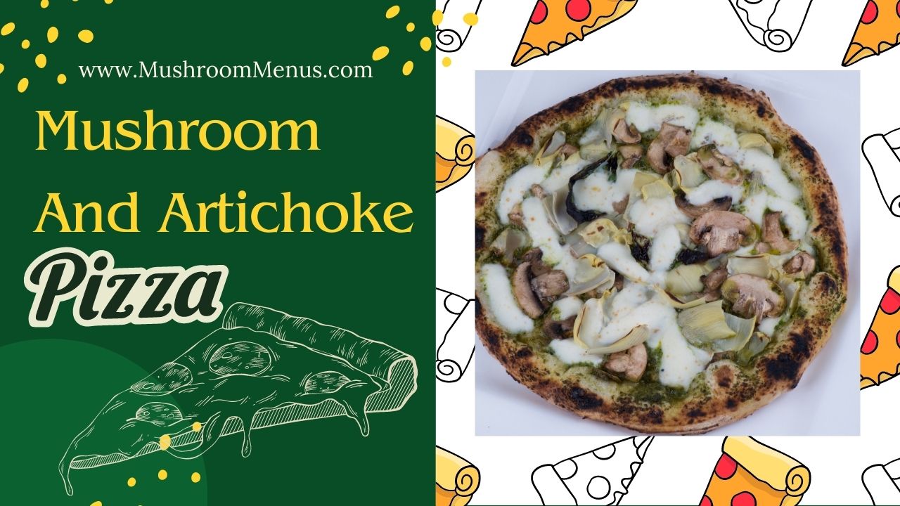 Mushroom and artichoke pizza