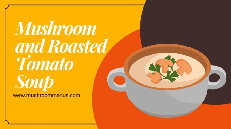 Mushroom and Roasted Tomato Soup